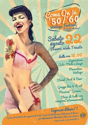 Seconda edizione di “Come On in ‘50/’60”, Festival Vintage a Pesaro sabato 22 agosto