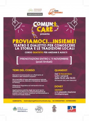 “Proviamoci… insieme!”, teatro e dialetto per conoscere la storia locale