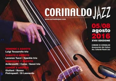 Corinaldo Jazz 2016 a Corinaldo dal 5 all’8 agosto