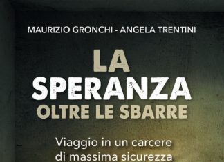 “La speranza oltre le sbarre”, presentazione ad Ancona l’11 giugno