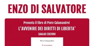 San Benedetto, “L’avvenire dei diritti di libertà” di Piero Calamandrei: la presentazione