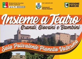 “Come ‘l cacio sui macarù” in scena a Pianello Vallesina