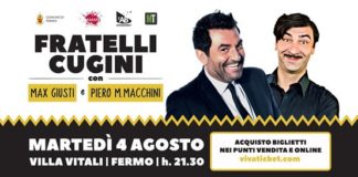 Fermo, Max Giusti e Piero Massimo Macchini in “Fratelli Cugini”