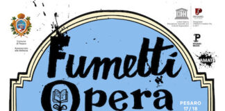 Pesaro, “Fumetti Opera Festival”: il 17 e 18 settembre 2021