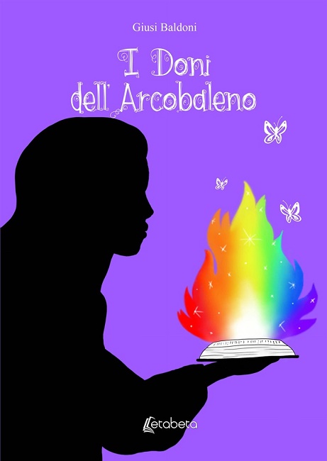 i doni dell'arcobaleno