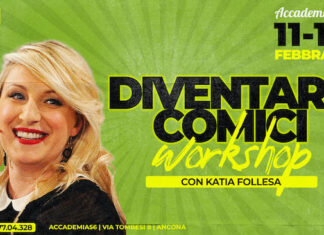 Ancona, “Diventare Comici Workshop” con Katia Follesa