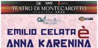 “Emilio Celata è Anna Karenina”, il 3 aprile a Montecarotto