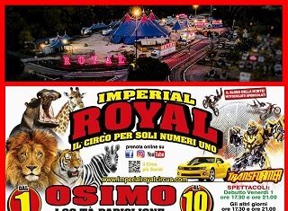 A Osimo dal primo al 10 settembre l’Imperial Royal Circus