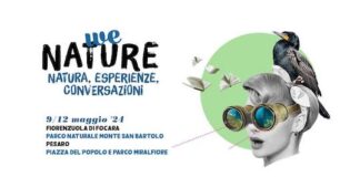 Pesaro, WeNature: dal 9 al 12 maggio la terza edizione