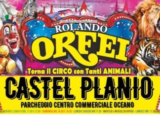 Il Circo Rolando Orfei a Castelplanio dal 23 maggio al 2 giugno