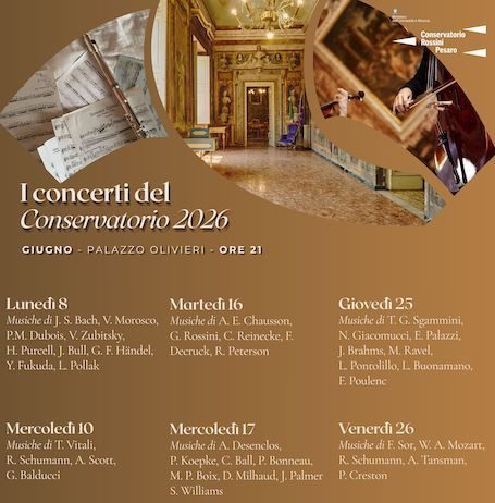 Conservatorio Rossini di Pesaro: dall’8 giugno la stagione concertistica estiva 2026