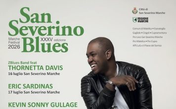 San Severino Blues Marche Festival: dal 16 luglio al 14 agosto in sei città