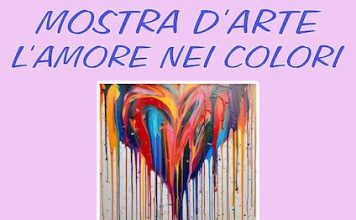 “L’amore nei colori”: fino al 30 agosto la mostra a San Severino Marche